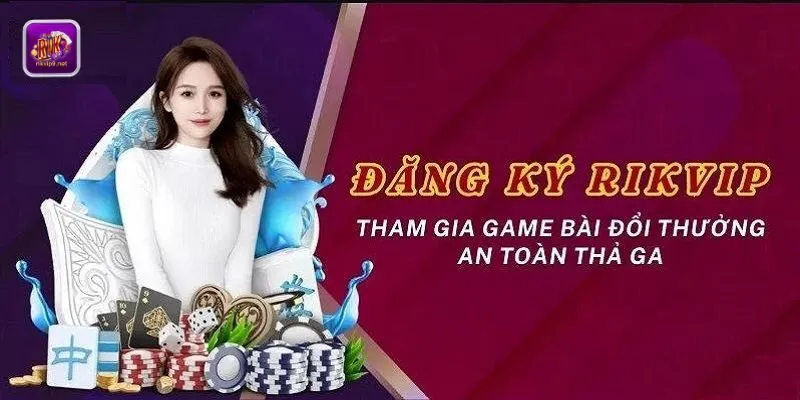 Hướng dẫn thành viên mới đăng ký Rikvip với 3 bước